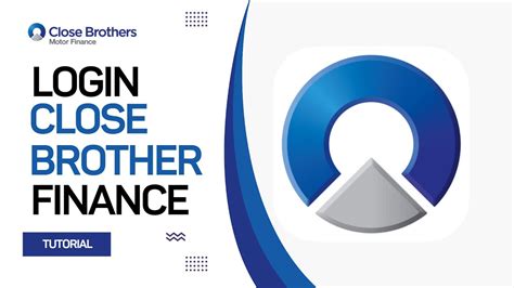 close brothers finance log in.